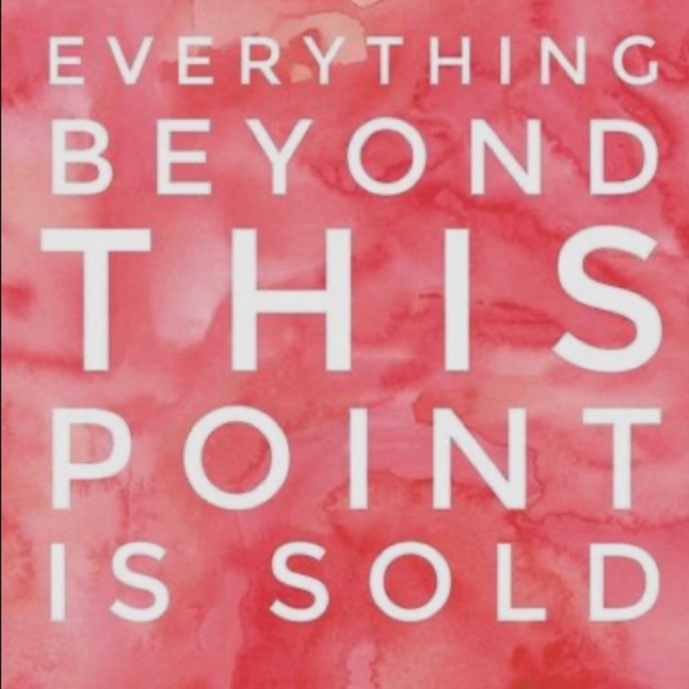 Items past this point have sold